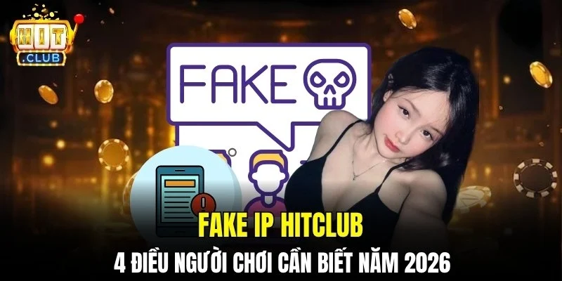 Fake IP Hitclub